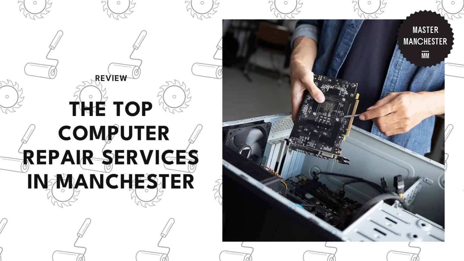 The Best Computer Repair Manchester [ 2026 ]
