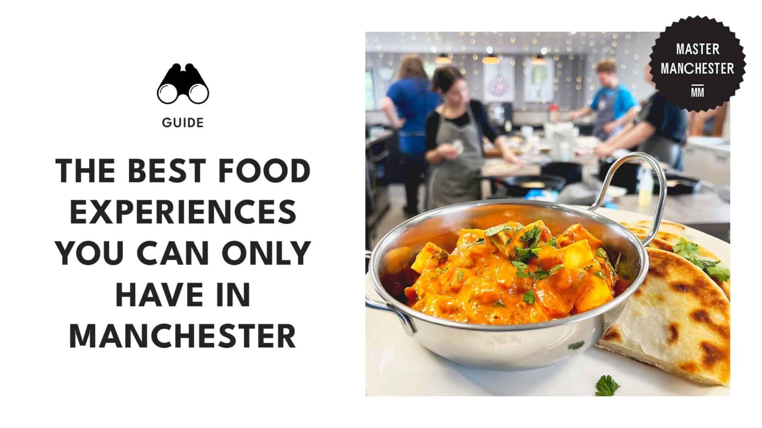 The 5 Most Unique Food Tasting Experiences in Manchester [2026 ]