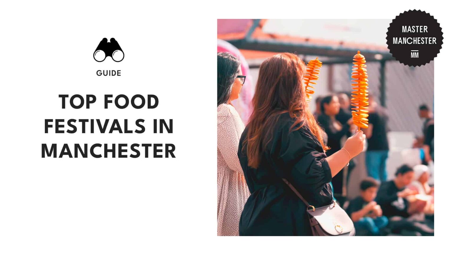 15 Top Food Festivals You Shouldn't Miss in Manchester [2026 ]