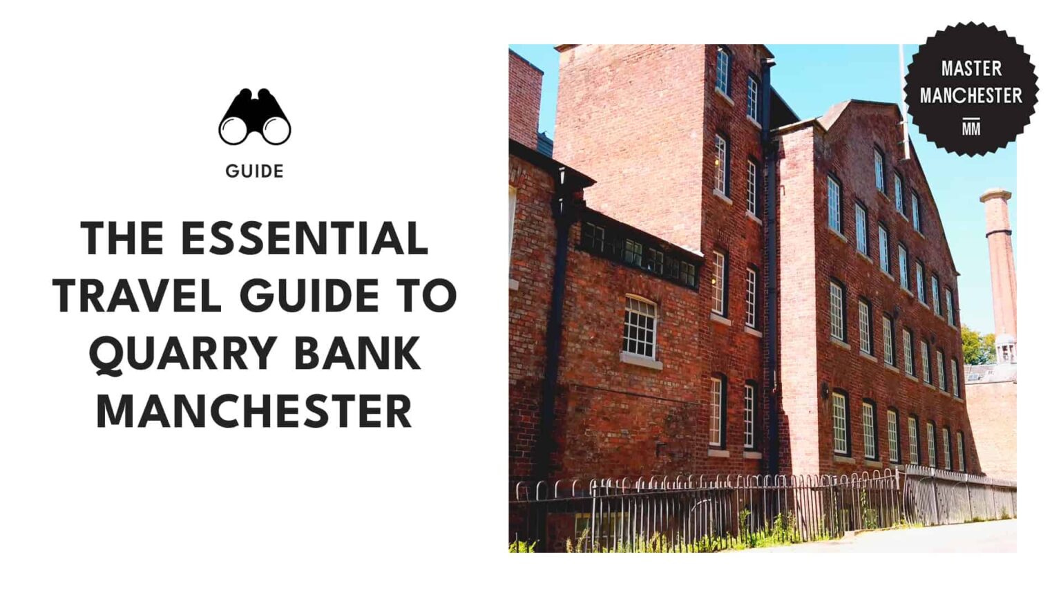 Everything You Need to Know Before Visiting Quarry Bank Mill [2026 ]