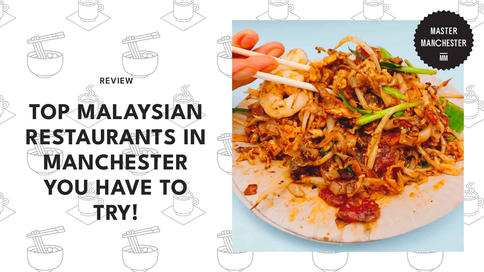 malaysian-restaurant-manchester