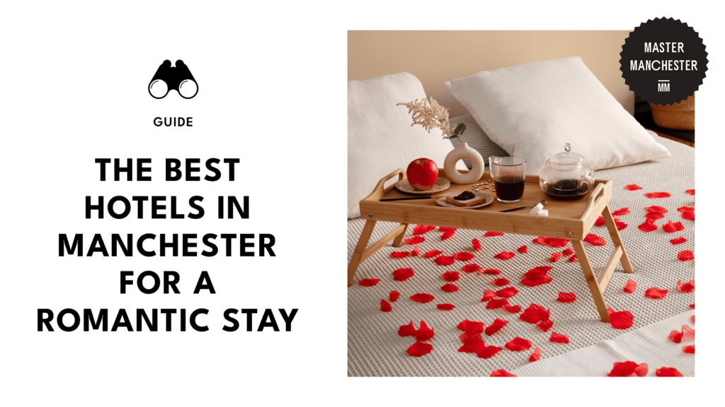 romantic-hotels-manchester