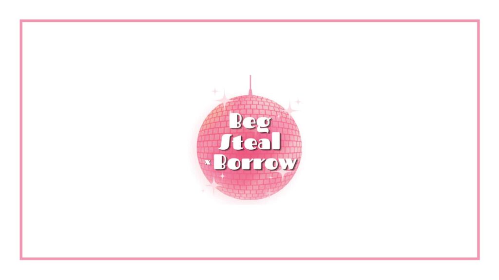 beg-steal-borrow