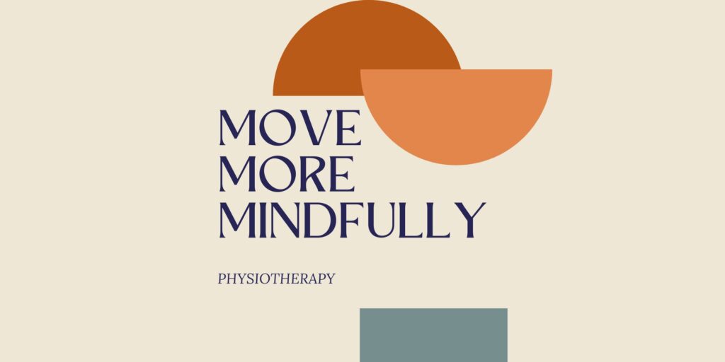 move more mindfully physiotherapy