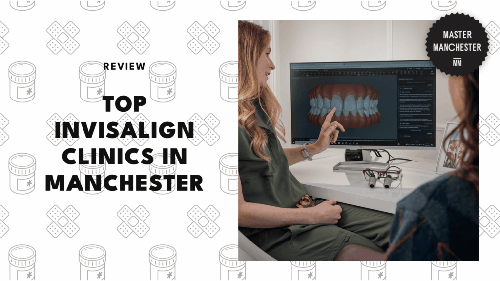 best-invisalign-clinics-manchester