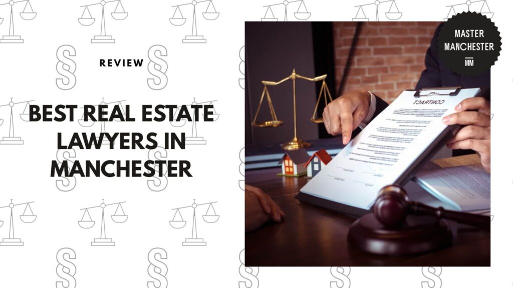 real-estate-lawyers-in-manchester